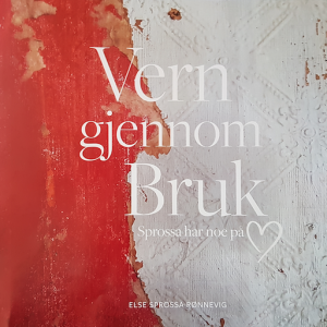 vern gjennom bruk