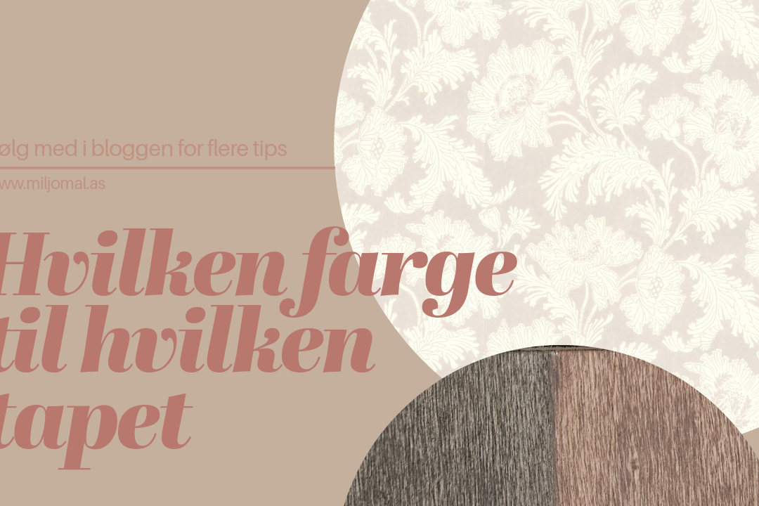 Hällestrand hvilken farge passer til hvilken tapet